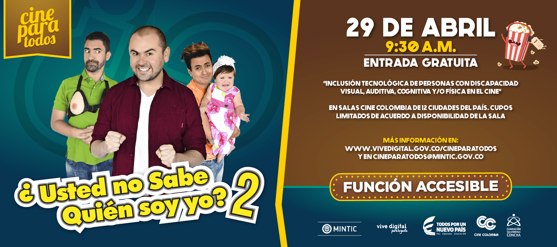 Cine para todos presenta Usted no sabe quién soy yo 2