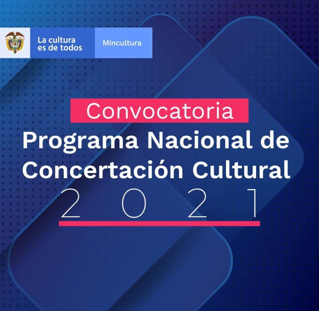 Abren convocatoria para el Programa Nacional de Concertación Cultural