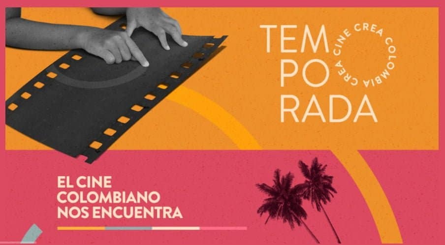 Recorra el país con la Temporada Cine Crea Colombia