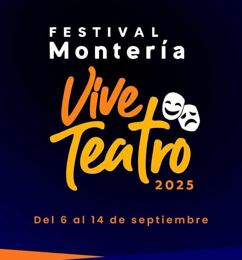 Vuelve el Festival Montería Vive Teatro 2025: conoce la programación
