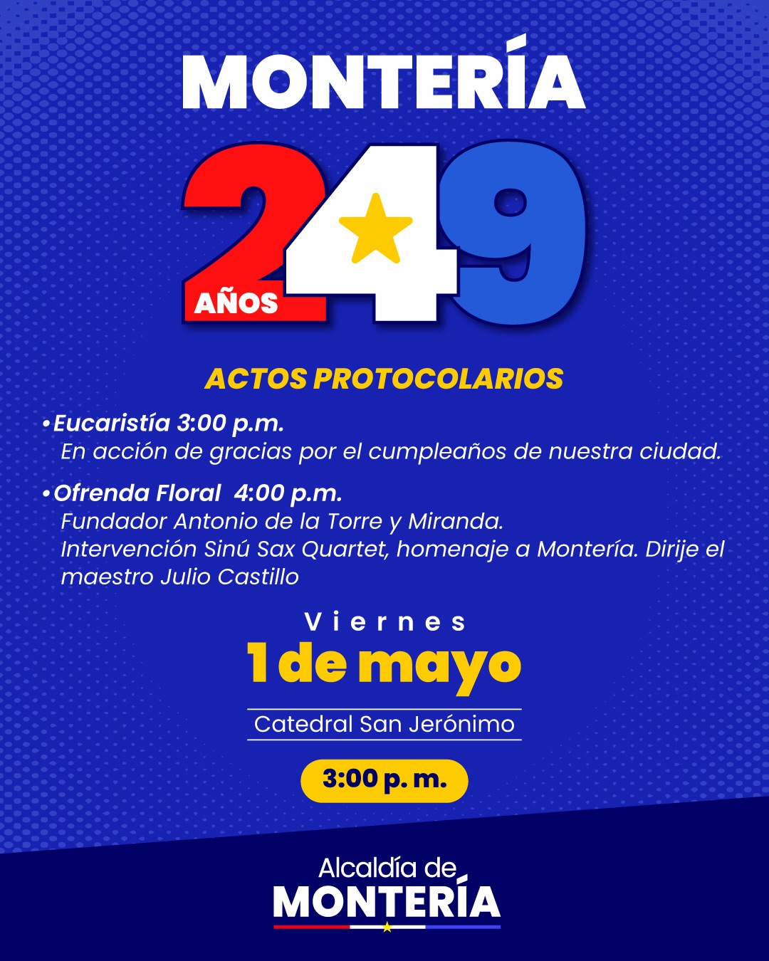 Montería celebra 249 años